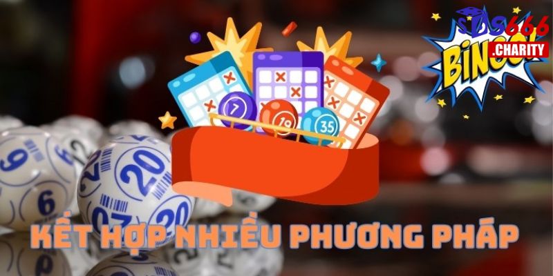 Kết hợp nhiều nhận định lô rơi để tối ưu hiệu quả