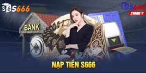 nạp tiền s666